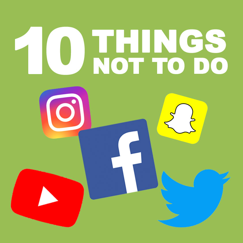 Social Media Mistakes – The Top 10 Things NOT TO DO on Social Media